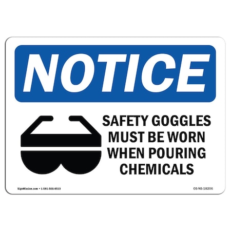 OSHA Notice Sign, Safety Goggles Must Be Worn With Symbol, 5in X 3.5in Decal
